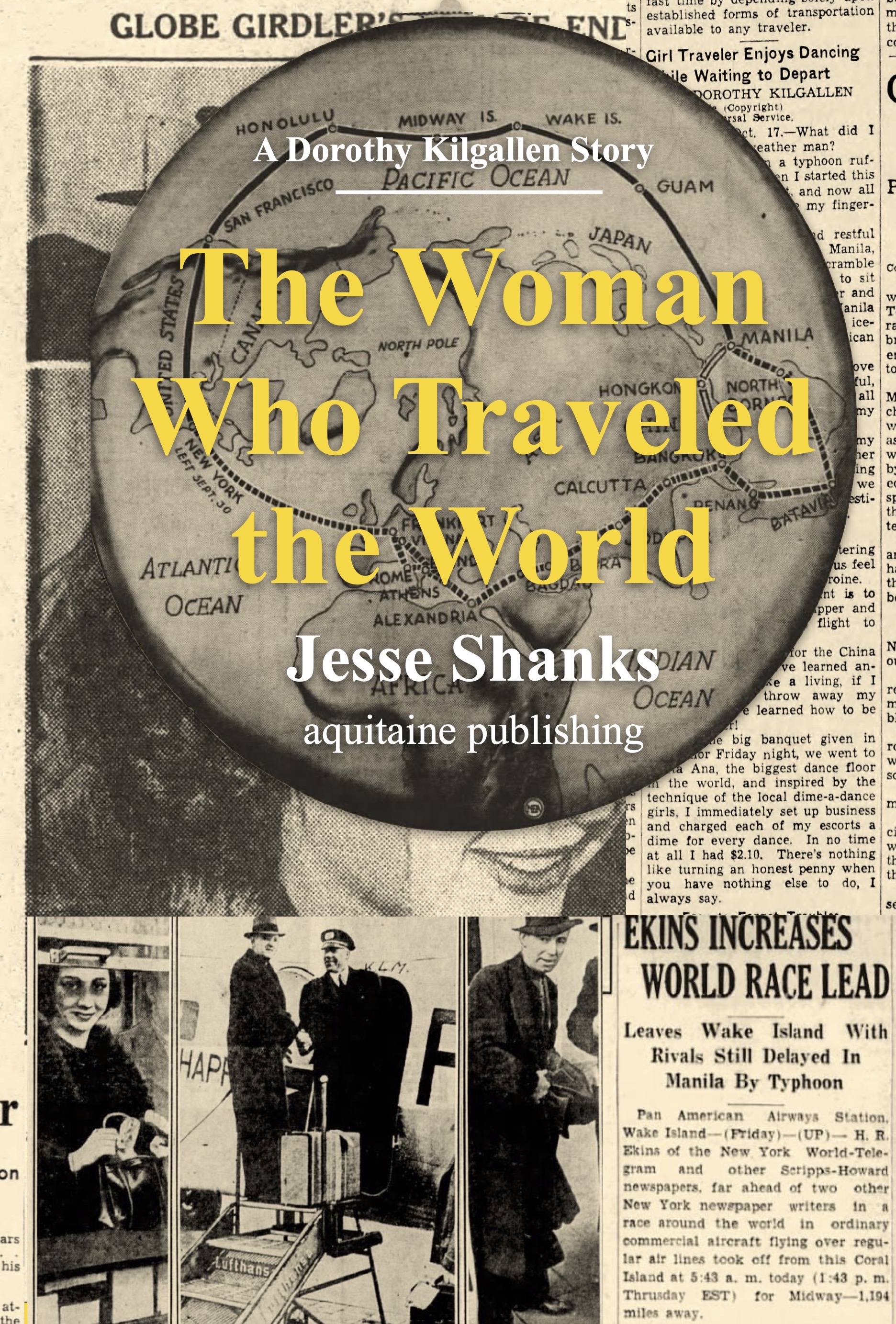 The Woman Who Traveled the World